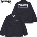 スラッシャー THRASHER MAG NYLON COACH JKT(ブラック 黒 BLACK)スラッシャーコーチジャケット THRASHERコーチジャケット スラッシャーナイロンジャケット THRASHERナイロンジャケット スラッシャーマグロゴ THRASHERマグロゴ MAGLOGO LOGO ロゴ