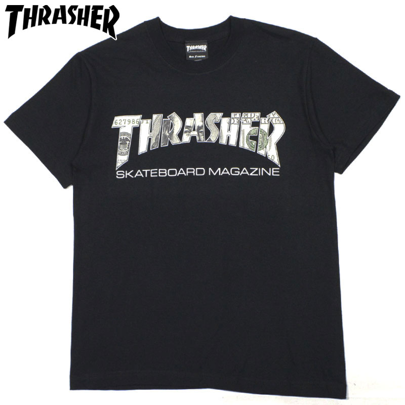 スラッシャー THRASHER $100 BILL TEE(ブラック 黒 BLACK)スラッシャーTシャツ THRASHERTシャツ スラッシャーマグロゴ THRASHERマグロゴスラッシャーMAGLOGO THRASHERMAGLOGO 半袖 MAG LOGO マグロゴ