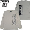 XbV[ THRASHERxSTARTER STTH-2004 L/S T-SHIRT(x[W BEIGE)XbV[T THRASHERT XbV[OTVc THRASHEROTVc X^[^[T STARTERT X^[^[OTVc STARTEROTVc