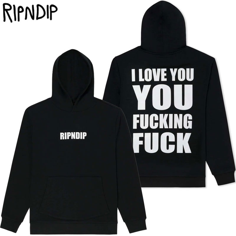  bvfBbv RIPNDIP ILY FUCKIN FUCK HOODIE(ubN  BLACK)bvfBbvp[J RIPNDIPp[J bsfBbvt[fB[ RIPNDIPt[fB[ bvfBbvvI[o[