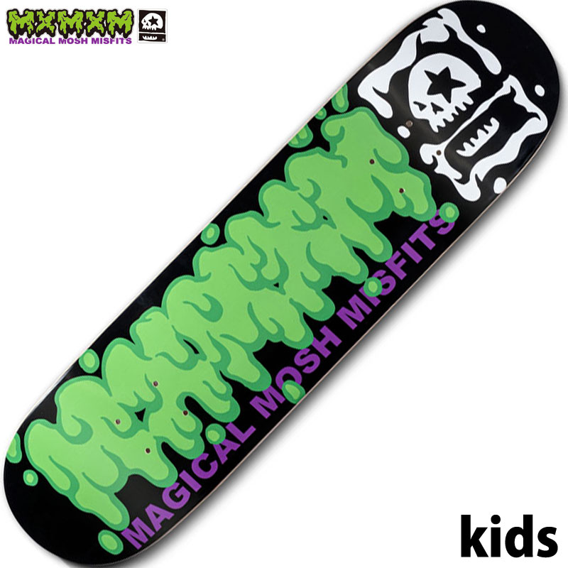 ޥåߥեå MAGICAL MOSH MISFITS MxMxM KIDS DECK(MULTI)ޥåߥեåĥܡ MAGICAL MOSH MISFITSܡǥå ޥߥǥå  ȥܡ SK8 åǥå