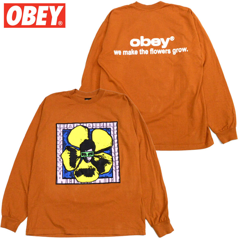 IxC OBEY WE MAKE THE FLOWERS GROW LONGSLEEVE TEE(PUMPKIN SPICE)IxCT OBEYT IxCOTVc OBEYOTVc IxC OBEY