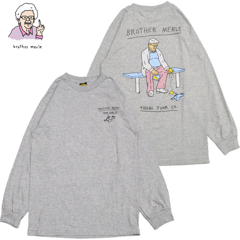 uU[}[ BROTHER MERLE DEAD BIRD LONGSLEEVE TEE(O[ ASH GREY)uU[}[T BROTHER MERLET uU[}[OX[u BROTHER MERLEOX[u BROTHER MERLE uU[}[