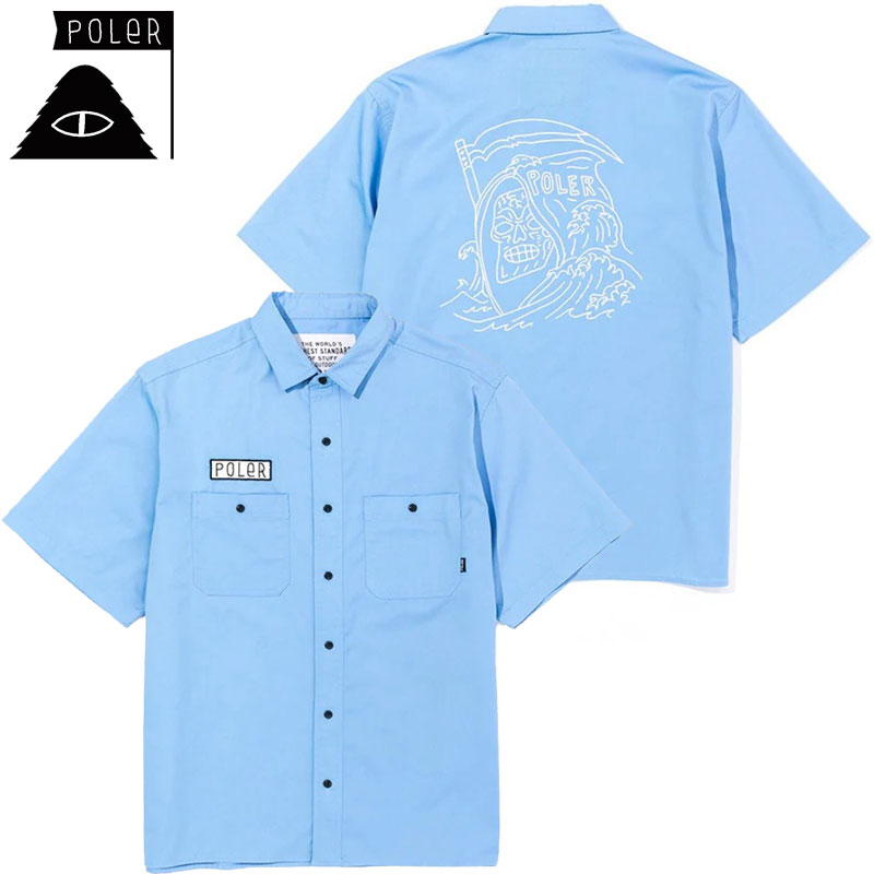 送料無料 ポーラー POLER POLER S/S RELAX WORK SHIRT(ブルー 青 STEEL BLUE)ポーラーシャツ POLERシャツ ポーラー半袖シャツ POLER半袖シャツ