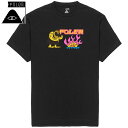 ポーラー POLER UNGA BUNGA TEE(ブラック 黒 BLACK)ポーラーTシャツ POLERTシャツ ポーラーティーシャツ POLERティーシャツ