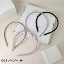 【5/9夜限定20%OFFクーポン】カチューシャ シャギー モヘア風 カラー メタル 細め スリムカチューシャ | OSEWAYA ヘアアクセサリー ヘアアクセ...