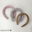 【8/4 夜限定30%OFFクーポン】カチューシャ ファー ボリューム | OSEWAYA ヘアアクセサリー ヘアアクセ レディース 女性 大人っぽい プレゼント ギフト 結婚式 カジュアル おしゃれ オシャレ かわいい 可愛い