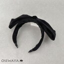 カチューシャ センター ビッグ リボン ボリューム ベロア風 | OSEWAYA ヘアアクセサリー ヘアアクセ レディース 女性 大人 プレゼント ギフト 結婚...
