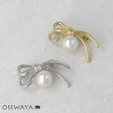 ブローチ ステンレス メタル ノット リボン パール ピンタイプ | OSEWAYA アクセサリー レディース 女性 大人 プレゼント ギフト 結婚式 誕生日 おしゃれ オシャレ かわいい 可愛い