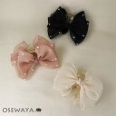 ヘアクリップ レイヤード ビッグ リボン シアー ポイント パール クリア カラー ロール バンスクリップ | OSEWAYA ヘアアクセサリー ヘアアクセ レディース 女性 大人 プレゼント ギフト 結婚式 カジュアル おしゃれ