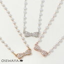 ネックレス ニッケルフリー メタル パール パヴェ ストーン リボン ショートネックレス | OSEWAYA アクセサリー 金属…