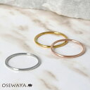 リング ステンレス メタル 丸甲 シンプル 3号 5号 9号 11号 ピンキーリング 指輪 | OSEWAYA アクセサリー 金属アレルギー対応 レディース 女性 大人 プレゼント ギフト 結婚式 誕生日