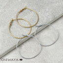 ピアス 4cm ステンレスポスト フープピアス | OSEWAYA アクセサリー 金属アレルギー レディース 女性 大人 プレゼント オシャレ かわいい