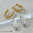 ピアス Uシェイプ ステンレス サージカルステンレスポスト フープピアス | OSEWAYA アクセサリー レディース 金属アレルギー 女性 大人 プレゼント ギフト 結婚式 誕生日 オシャレ