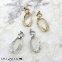 イヤリング ニッケルフリー メタル オーバル 4連 ウェーブ ネジバネ式イヤリング | OSEWAYA アクセサリー レディース 金属アレルギー対応 女性 大人...