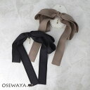ヘアカフ ボリューム リボン ヘアポニー ポニーフック | OSEWAYA ヘアアクセサリー ヘアアクセ レディース 女性 大人 プレゼント ギフト 結婚式 カジュアル オシャレ かわいい