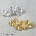 バレッタ ニッケルフリー クラッシュ メタル マット プレート すべり止め付き | OSEWAYA ヘアアクセサリー ヘアアクセ レディース 女性 大人 プレゼ...