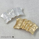 バレッタ ニッケルフリー クラッシュ メタル マット スクエア プレート すべり止め付き | OSEWAYA ヘアアクセサリー ヘアアクセ レディース 女性 大...