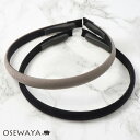 カチューシャ サテン 1.2cm ソフトクッション付き エアリーフィットカチューシャ | OSEWAYA ヘアアクセサリー ヘアアクセ レディース ヘアアレンジ...
