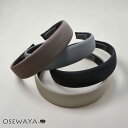 カチューシャ シンプル カラー ソフトクッション付き | OSEWAYA ヘアアクセサリー ヘアアクセ レディース 痛くない 女性 大人 プレゼント カジュアル