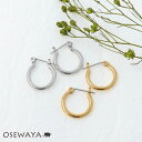 ピアス 丸 直径1.6cm 幅2mm メタル シンプル フープピアス | OSEWAYA アクセサリー レディース 女性 大人 プレゼント 誕生日