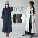 【全品送料無料】『シンプルロングシャツワンピ』[n'OrLABEL シャツワンピース レディース ロング ワンピース 長袖 羽織 ウエストリボン ブラウジング シンプルシャツワンピシリーズ]【メール便不可】【20】