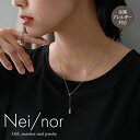 【50％OFF】『Nei/norステンレスデザインネックレス』[ネックレス レディース アクセサリー サージカルステンレス チェーン ゴールド ドロップ 雫型 Y字 金属アレルギー対応 調節可能 オケージョン Nei/nor ネイナー]※返品交換不可※※メール便可※【2】