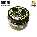 4/29(月) 在庫補充 / BROSH (ブロッシュ) BROSH SUPER HARD GEL 200g BROSH POMADE ブロッシュ ジェル スーパーハードジェル ブロッシュポマード ヘアジェル スタイリング ジェル メンズ 男性 整髪料 スパイシーな香り 