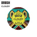 2/15(木) 在庫補充 / BROSH × CLOUDY POMADE 115g クラウディ ブロッシュ ポマード ブロッシュポマード コラボ 水性 ヘア ワックス 髪 整髪料 バーバー シトラス 香り 日本製 【あす楽対応】