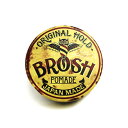 12/17(火) 在庫補充しました！ BROSH (ブロッシュ) BROSH POMADE ORIGINAL HOLD 115g ブロッシュポマード ポマード 整髪料 グリース 男性用 スパイシーな香り 【あす楽対応】