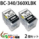 BC-340/360共用 2個セット ブラックCANON互換詰め替えインク 　 BC-340 XL BC-360 XL BC-340XLBK BC-360 XLBK BC-340・360 共用　対応機種：PIXUS TS5130S / TS5130 / MG4130 / MG3130 / MG2130 / MG4230 / MG3230 / MG3530 / MG3630 / MX513 / MX523 / TS5330