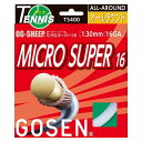 【送料無料】GOSEN(ゴーセン) オージー・シープ ミクロスーパー16(ホワイト20張入) TS400W20P おすすめ 人気 安い 激安 格安 おしゃれ 誕...