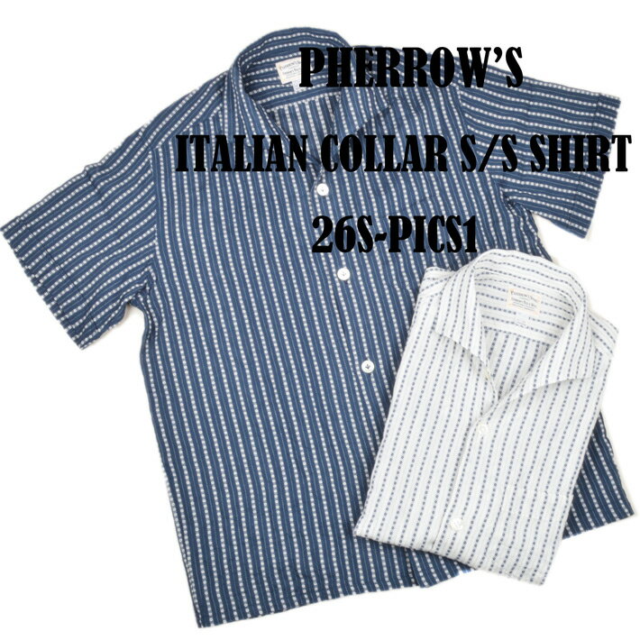 Rakuten - フェローズ（Pherrow's）半袖イタリアンカラーシャツ 26S-PICS1