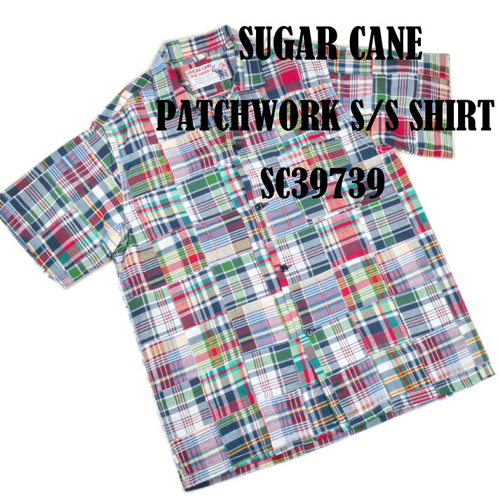 シュガーケーン（SUGAR CANE）マドラスチェック 半袖パッチワークシャツ SC39739（楽天・アット・OT＆EmotionalMENS）