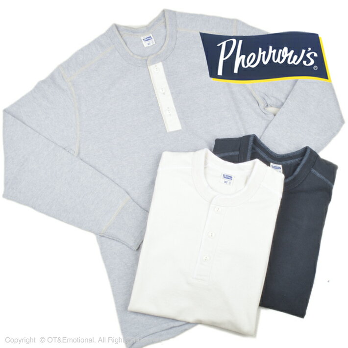 Rakuten - フェローズ（Pherrow's）ヘンリーネック フライスロンT PCT2