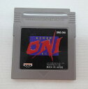 【中古】GB 鬼忍降魔録 ONI カセットのみ GAME BOY ゲームボーイ【レトロ】【代金引換不可・日時指定不可】【ネコポス発送】