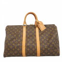 ★最終価格【5da0847】ルイヴィトン ボストンバッグ モノグラム キーポル45 M41428 ブラウン【中古】メンズ レディース ユニセックス