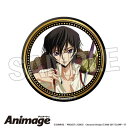コードギアス 反逆のルルーシュ Animageギラギラ缶バッジ E【予約 再販 9月未定 発売予定】