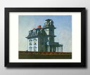 エドワード ホッパー The House A3 サイズ ポスター アート おしゃれ 絵画 インテリア 北欧 イラスト マット紙 艶消し アートパネル 額 フレー...