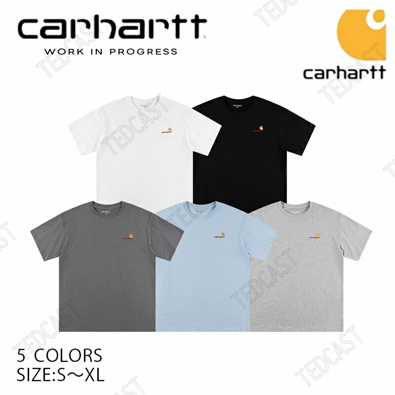 CARHARTT カーハート SHORT SLEEVE TEE 半袖Tシャツ アメリカ ワークウェア WORKWEAR ロゴ 大きいサイズ メンズ レディース ユニセックス オーバーサイズ ビッグサイズ シンプル