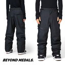 ラス1 Lサイズ のみ 30%off 送料無料 スノーボードウェア BEYOND MEDALS ビヨンドメダルス メンズ Zip Pant 2L ジップ パンツ...