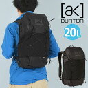 送料無料 バックパック バートン BURTON AK Surgence 20L エーケー サージェンス リュックサック バッグ バックカントリー BC かばん スノボ スノーボード スキー SNOWBOARD SKI アウトドア 232531 2023-2024冬新作