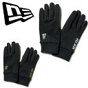 ネコポス発送! 手袋 ニューエラ NEW ERA GLOVES E TOUCH メンズ レディース フリース グローブ タッチパネル対応 スマホ対応 防寒 アウ...