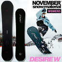 ラスト1本 142 のみ 送料無料 NOVEMBER ノベンバー 板 スノー ボード DESIRE W デザイア ダブル スノーボード キャンバー レディース 婦人 142 2024-2025冬新作 24-25 24/25 10%off(4)