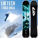 ソールカバー プレゼント 送料無料 リブテック LIB-TECH 板 スノー ボード T RICE ORCA トラビス ライス オルカ メンズ スノーボード 紳士 パウダー 138 150 153 156 2023-2024冬新作 27 off