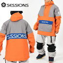 ラス1 Mサイズ 40%off 送料無料 スノーボードウェア セッションズ SESSIONS CHAOS PULLOVER JACKET メンズ プルオーバー ...