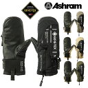 30%off 送料無料 スノーボード グローブ Ashram アシュラム 手袋 ミトン ARMA アルマ メンズ レディース ゴアテックス GORE-TEX ス...