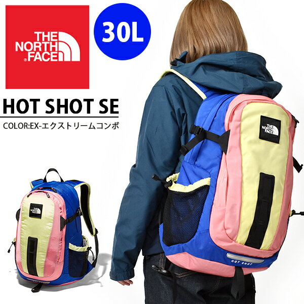 30%off 送料無料 リュックサック THE NORTH FACE ザ・ノースフェイス Hot Shot SE ホットショット SE 30L マルチ 2020春夏新作 デイパック ザック かばん バックパック nm72008