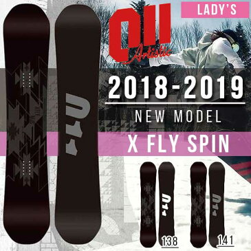 送料無料 スノーボード 板 011 アーティステック 011 artistic X FLY SPIN エックス フライ スピン レディース ゼロワンワン 2018-2019冬新作 スノーボード ダブルキャンバー 138 141 18-19 18/19 10%off