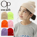 ネコポス発送!ニット帽 オーシャンパシフィック Ocean Pacific OP キッズ 子供 ジュニア ビーニー ニットキャップ 帽子 折り返し 防寒 スノーボード スノボ スキー アウトドア 142573